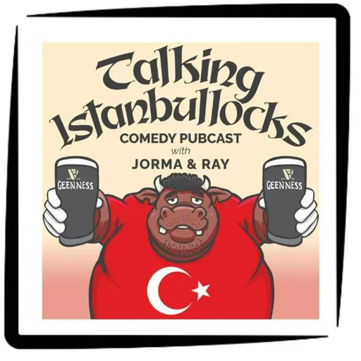 Talking Istanbullocks:  Comedy Pubcast Artwork