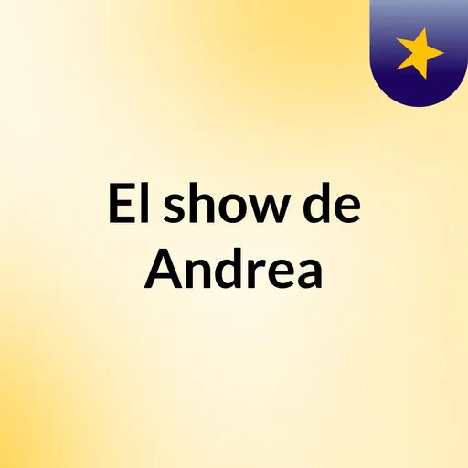 El show de Andrea Artwork