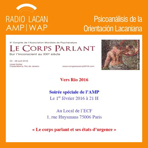 RadioLacan.com | Noche anual de la AMP hacia el X Congreso: El cuerpo hablante y sus estados de urgencia Artwork
