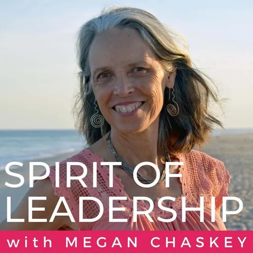 Spirit of Leadership with Megan Chaskey Artwork