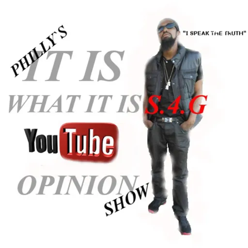 S.4.G IT IS WHAT IT IS OPINION SHOW Artwork