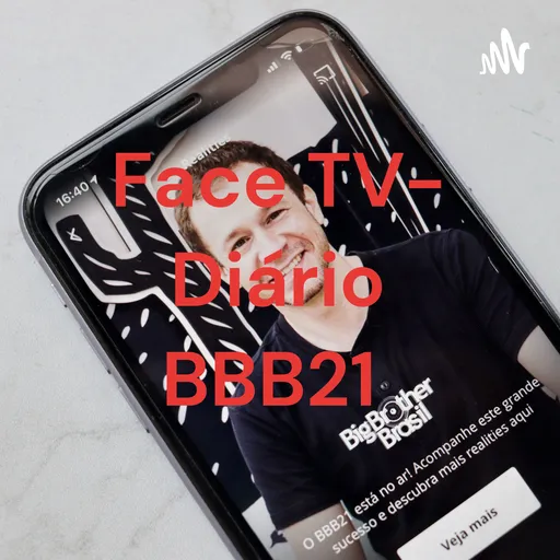 Face TV- Diário BBB21 Artwork