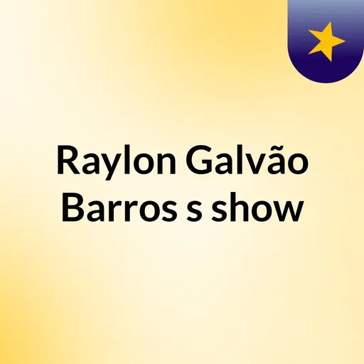 Raylon Galvão Barros's show Artwork