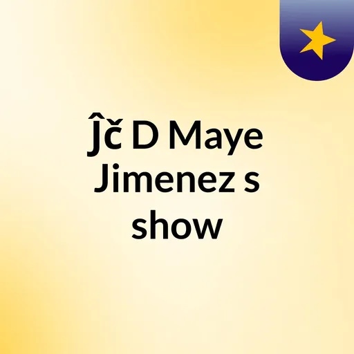 Ĵč D Maye Jimenez's show Artwork