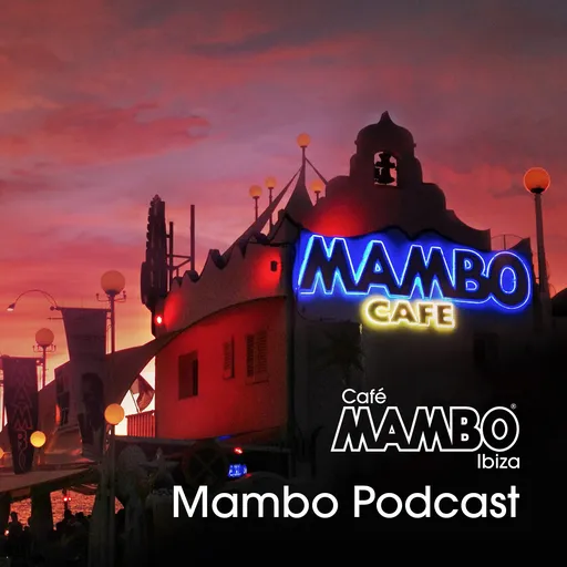 Cafe Mambo Ibiza - Mambo Radio Artwork