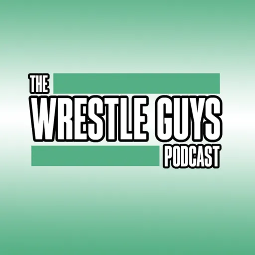 The Wrestle Guys Podcast Artwork