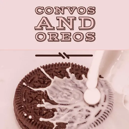 Convos and Oreos Artwork
