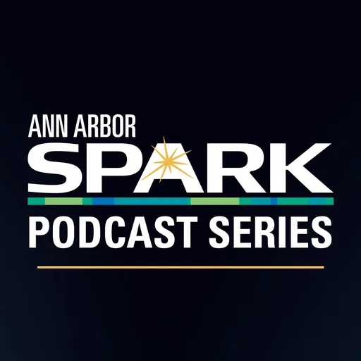 Ann Arbor SPARK CEO Podcast Artwork