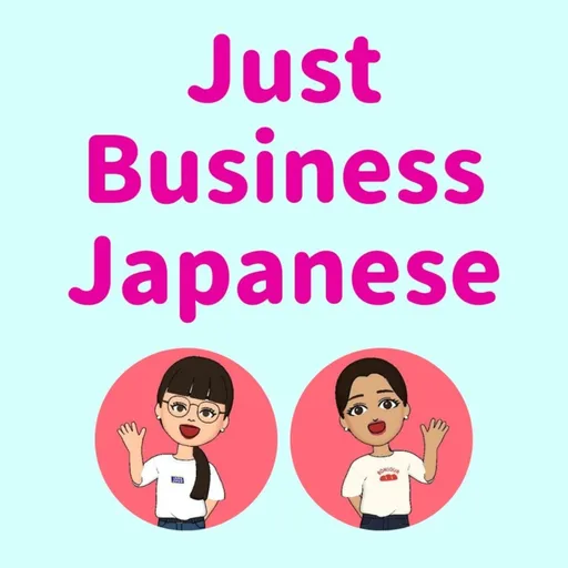 Just Business Japanese! Let's solve your issue of Business Japanese! Artwork