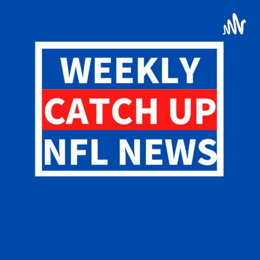 【NFL NEWS】〜WEEKLY CATCH UP NFL NEWS〜 Artwork