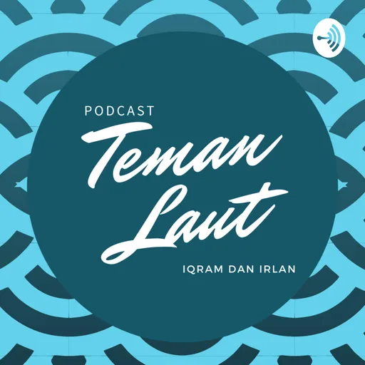 PODCAST TEMAN LAUT Artwork