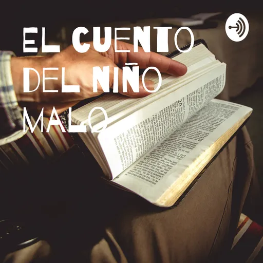 El cuento del niño malo Artwork