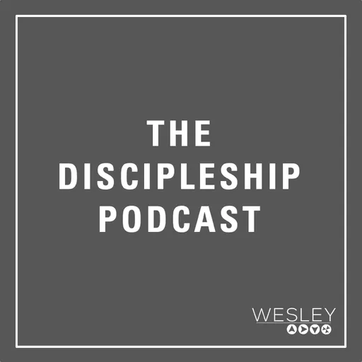 Wesley Discipleship Podcast Artwork
