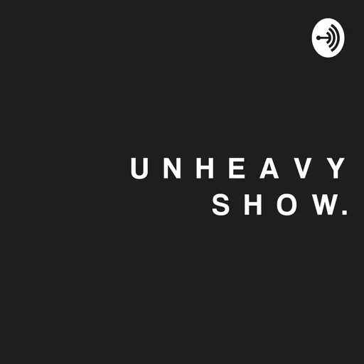 UNHEAVY SHOW Artwork