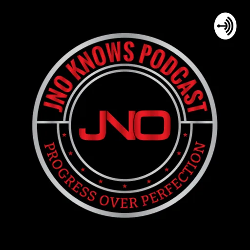 JNo Knows Podcast Artwork