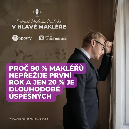 #5: Proč 90% makléřů nepřežije první rok a jen 20% je dlouhodobě úspěšných Artwork
