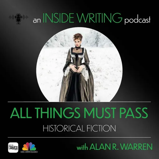 All Things Must Pass : Historical Fiction Podcast Artwork