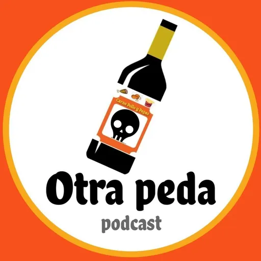 Otra Peda Podcast T1 E3 - Pedas en la Prepa ft. Valencia Artwork