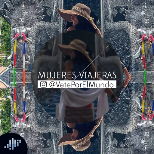 Mujeres viajeras | Pasión por Viajar Artwork
