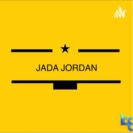 JADA JORDAN PODCAST RADIO SHOW Artwork