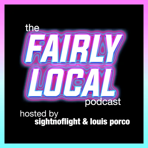 The Fairly Local Podcast Artwork