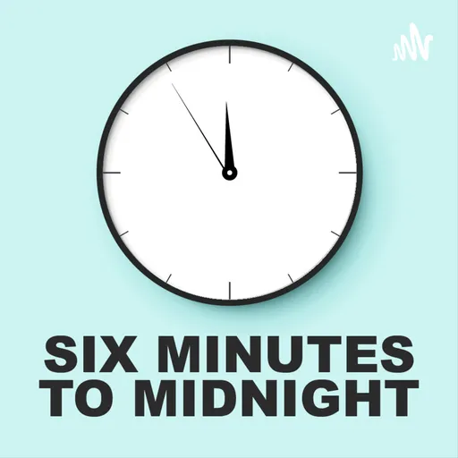Six Minutes to Midnight Artwork