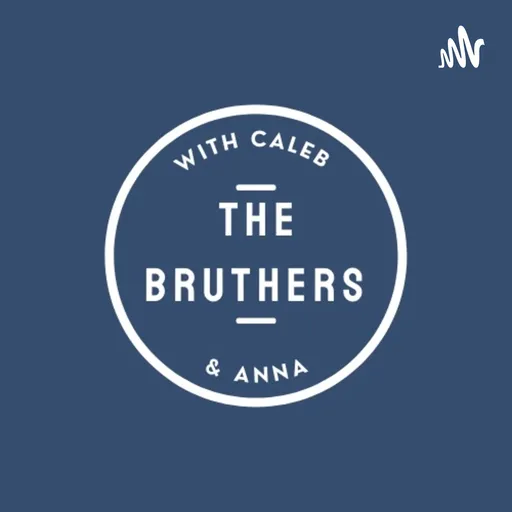 The Bruthers Artwork