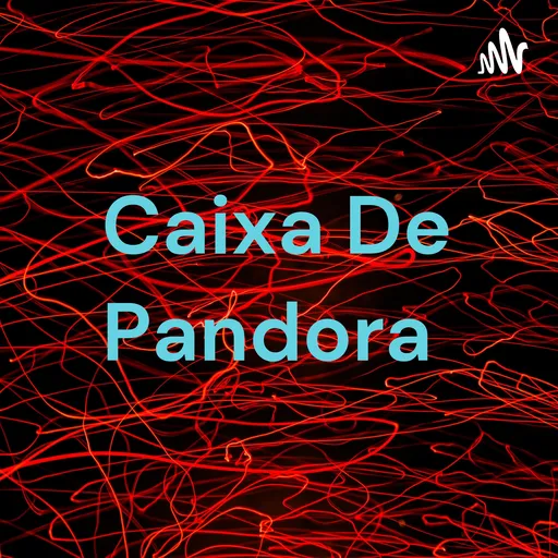 Caixa De Pandora Artwork