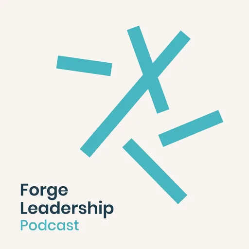 Forge Leadership Podcast Artwork