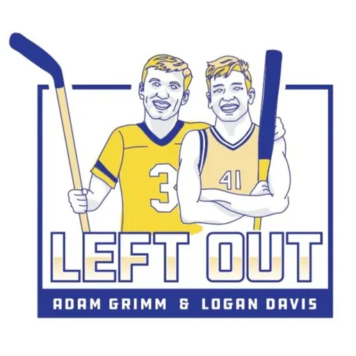 Left Out with Adam Grimm and Logan Davis Artwork
