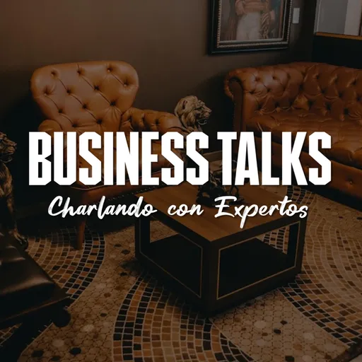 Business Talks - Lizarazo y Álvarez Artwork