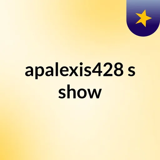 apalexis428's show Artwork