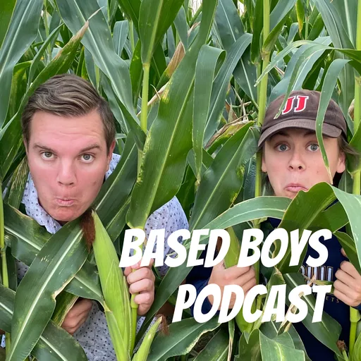 Based Boys Podcast Artwork