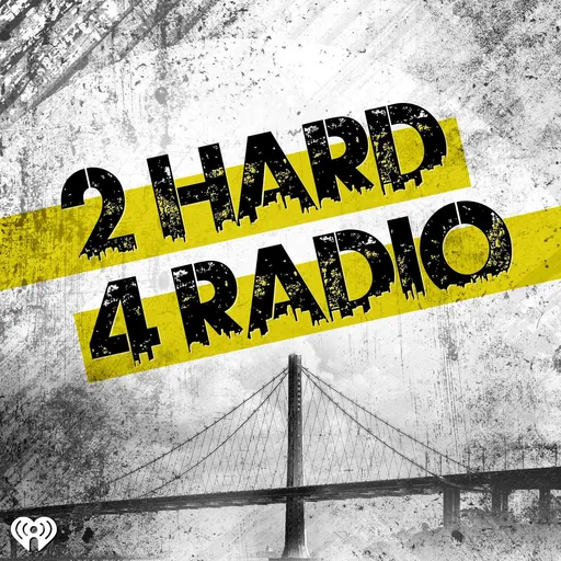 2 Hard 4 Radio Artwork