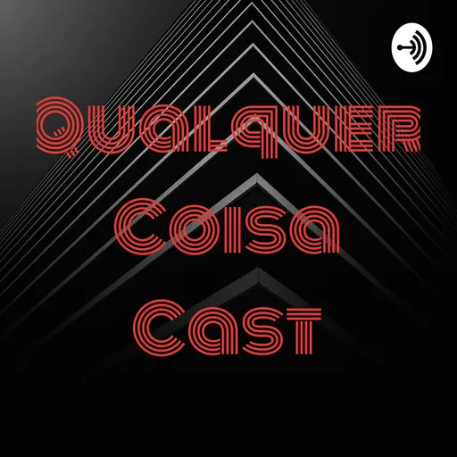 Qualquer Coisa Cast Artwork
