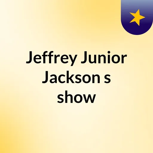 Jeffrey Junior Jackson's show Artwork