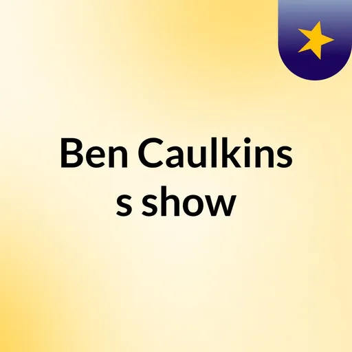 Ben Caulkins's show Artwork