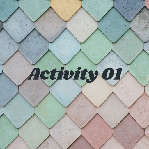 Activity 01: The Factors that Affect Architecture Artwork