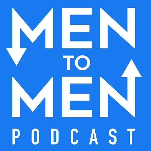 Men to Men Podcast Artwork