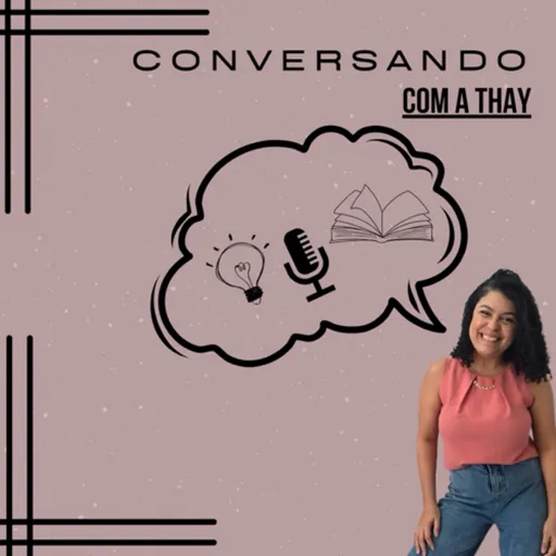 Conversando com a Thay Artwork