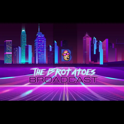 The Brotatoes Broadcast Artwork