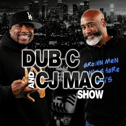 The Dub C & CJ Mac Show Artwork