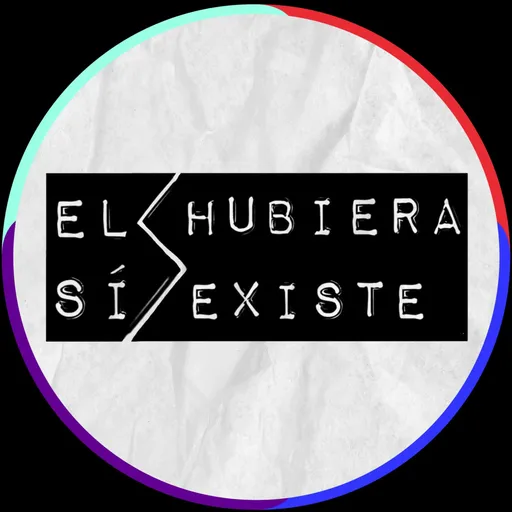 El Hubiera Sí Existe Artwork