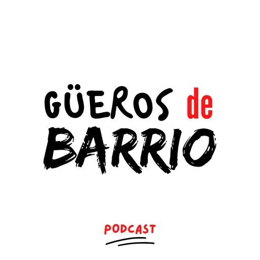 Güeros de barrio Artwork