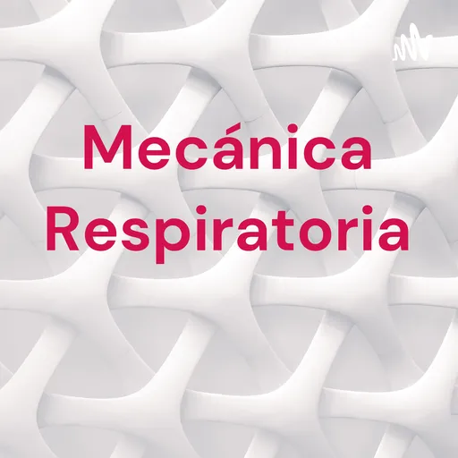 Mecánica Respiratoria Artwork