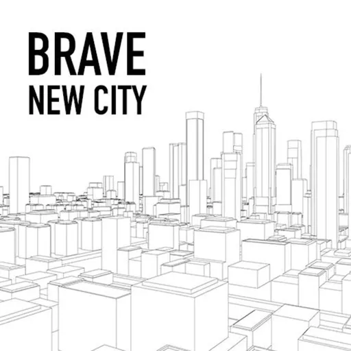 Brave New City Artwork