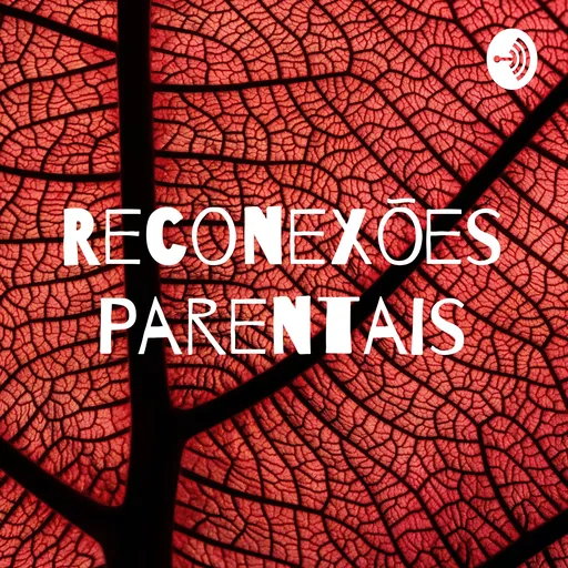 Reconexões Parentais Artwork