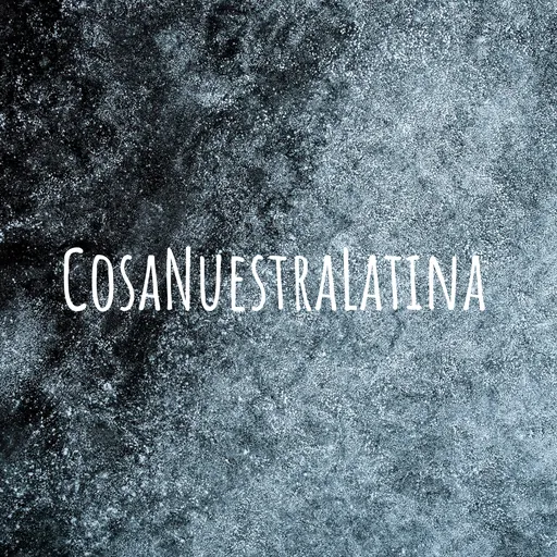 CosaNuestraLatina Artwork