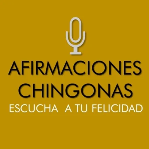 Afirmaciones chingonas Artwork