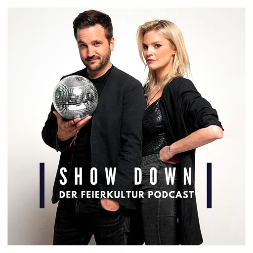 SHOW DOWN - Der Feierkultur Podcast Artwork